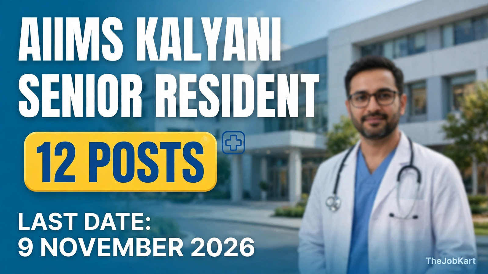 AIIMS Kalyani Senior Resident Recruitment 2026
